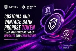 Custodia and Vantage Bank Propose Token That Switches Between Deposits and Stablecoins