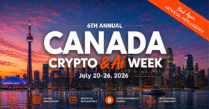 Canada Crypto Week Returns July 20–26, Celebrating the Future of Web3, Digital Assets and AI