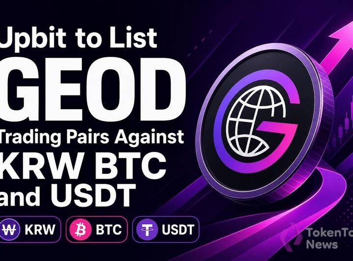 Upbit to List GEOD Trading Pairs Against KRW, BTC and USDT